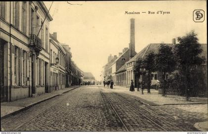 CPA Messines Mesen Westflandern, Rue d'Ypres