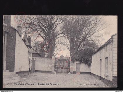 Fontaine-l'Evêque - Entrée du Chateau - postkaart