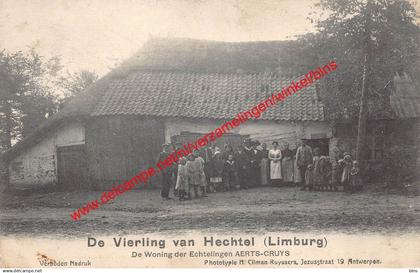 De Vierling van Hechtel - De woning der Echtelingen Aerts-Cruys - Hechtel-Eksel