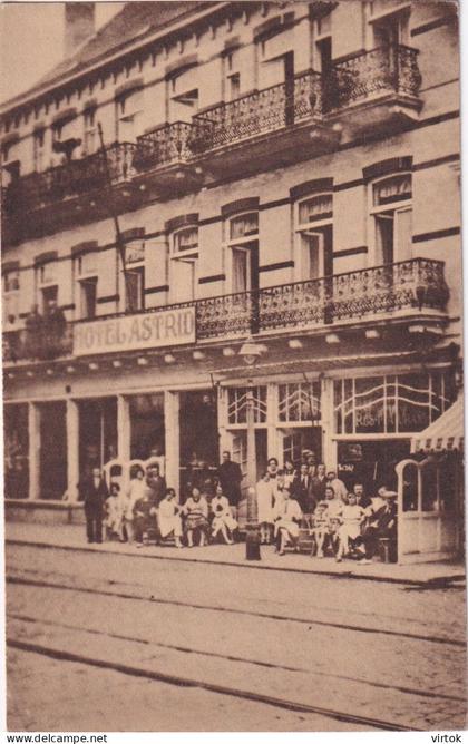 KNOKKE :  HOTEL ...ASTRID...........