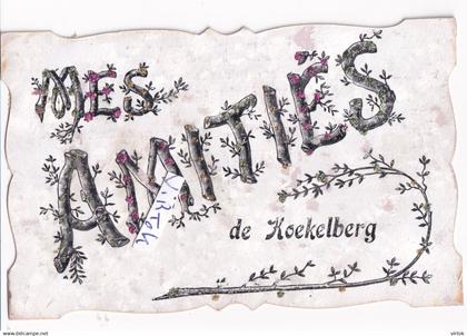 KOEKELBERG :   Mes amitiés   (  1907 avec timbre )