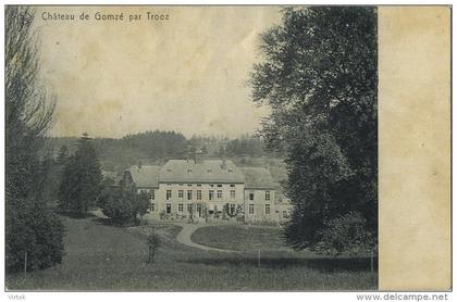 Chateau de Gomzé par Trooz  (  ecrit 1912 avec timbre )