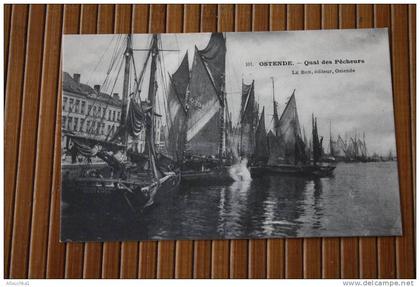 CPA de  OSTENDE le quai des pecheurs  voiliers anciens  edt. lebon ostende Oostende BELGIQUE BELGIE flandre occidentale