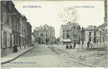 Ruisbroek/Ruysbroeck.  Place Communale.