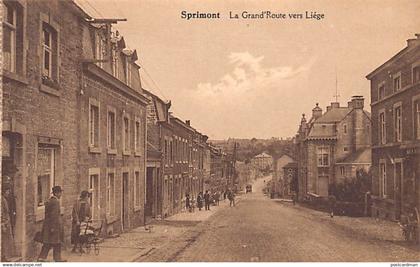 SPRIMONT (Liège) La Grand'Route vers Liège