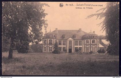 +++ CPA - SOHEIT - TINLOT - Château de TILLESSE  //