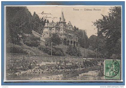 BELGIQUE -- TROOZ --  Chateau Ancion