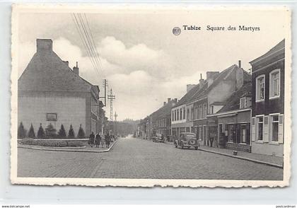 Belgique - TUBIZE (Br. W.) Square des Martyrs