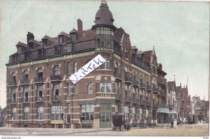 WESTENDE :      HOTEL Westende  1910