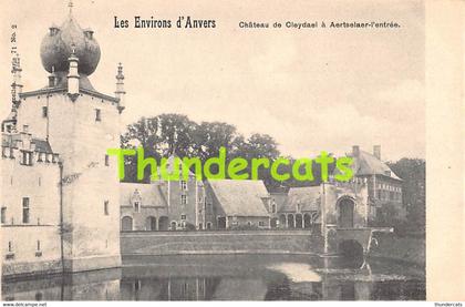 CPA CHATEAU DE CLEYDAEL A AERTSELAER AARTSELAAR LES ENVIRONS D'ANVERS NELS SERIE 71 NO 2