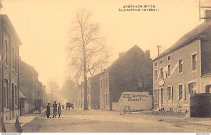 Belgique - ANHÉE SUR MEUSE (Namur)  La grand'route vers Dinant - Hôtel Continental