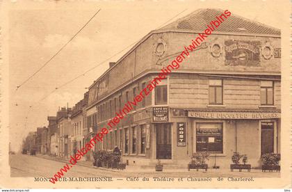 Mont-sur-Marchienne - Café du Théâtre et Chaussée de Charleroi - Charleroi