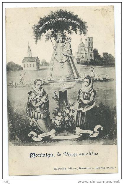 CPA MONTAIGU, LA VIERGE AU CHENE, ALBERT, ISABELLE,¨PROVINCE DE BRABANT FLAMAND, BELGIQUE