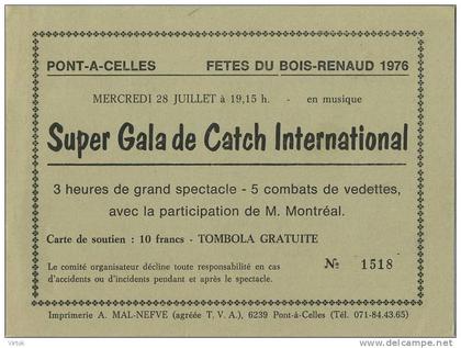 Pont-A-Celles  :  fetes du bois renaud  :  ( super gala de CATCH International )