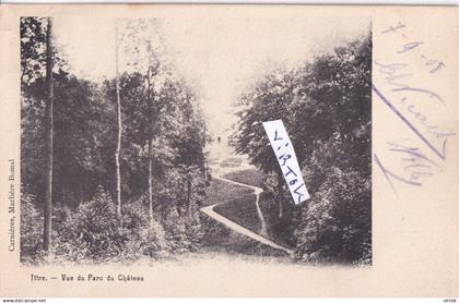 Ittre :  vue du parc du chateau   (  1908 avec timbre )