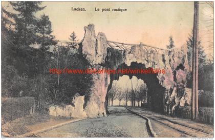 1913 Le Pont rustique - Laeken