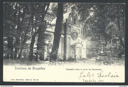 1.1 // CPA - Environs de Bruxelles - Chapelle dans le Parc de GAESBEEK - Lennik - Nels série 11 N° 96  //