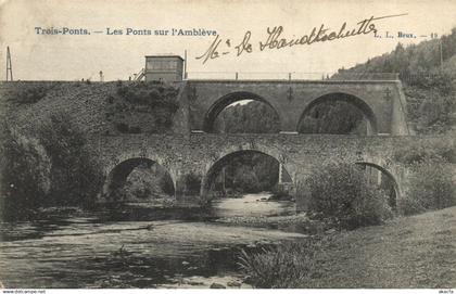 PC BELGIUM TROIS-PONTS LES PONTS DU L'AMBLEVE (a51215)