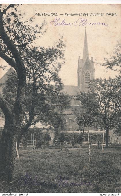 HAUTE CROIX  PENSIONNAT DES URSULINES  VERGER           2 SCANS