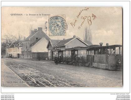 CPA Belgique Quievrain la douanne et le tramway