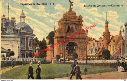 Entrée de Bruxelles Kermesse - Exposition de Bruxelles 1910 - Brussel Bruxelles