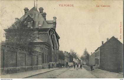 Vilvorde - Vilvoorde    : la caserne   (  1913 met zegel )