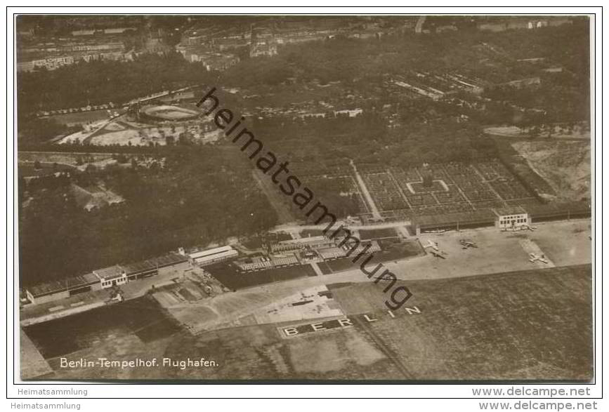 Berlin-Tempelhof - Flughafen - Foto-AK 30er Jahre Fliegeraufnahme