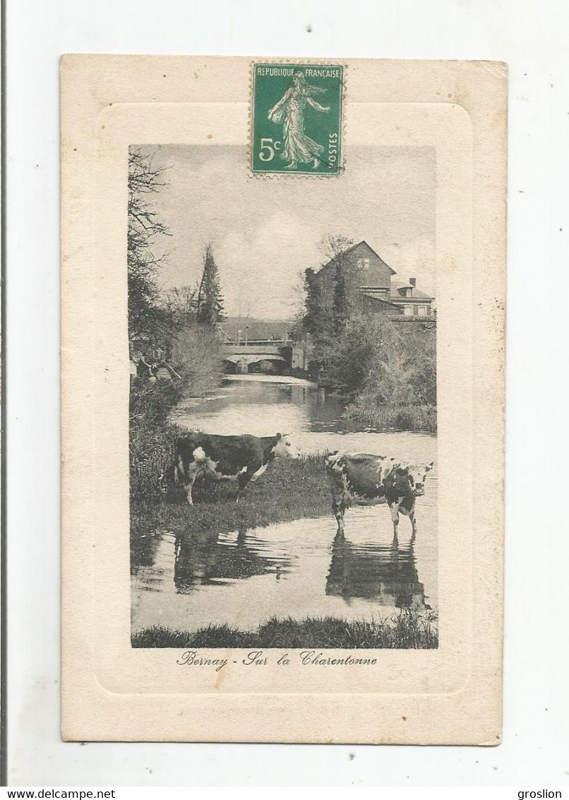 BERNAY (EURE)  SUR LA CHARENTONNE (VACHES) 1911