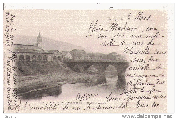 BESSEGES PONT ATELIER DE CONSTRUCTION . CHAUDRONNERIE 1902