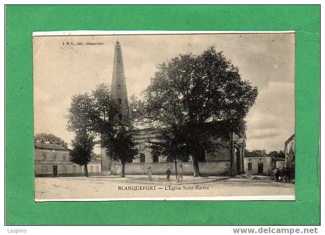 BLANQUEFORT --  L'Eglise Saint Martin