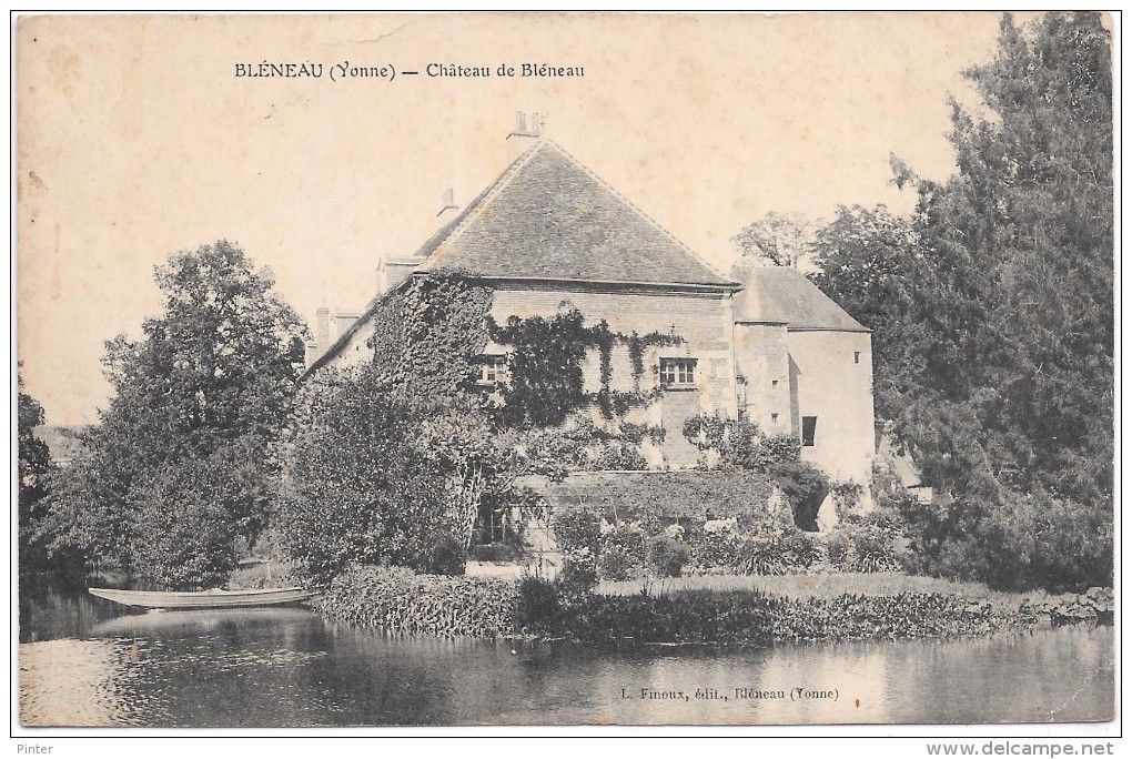 BLENEAU - Château de Bléneau