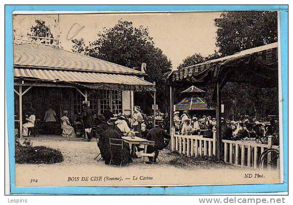 BOIS DE CISE -- Le Casino