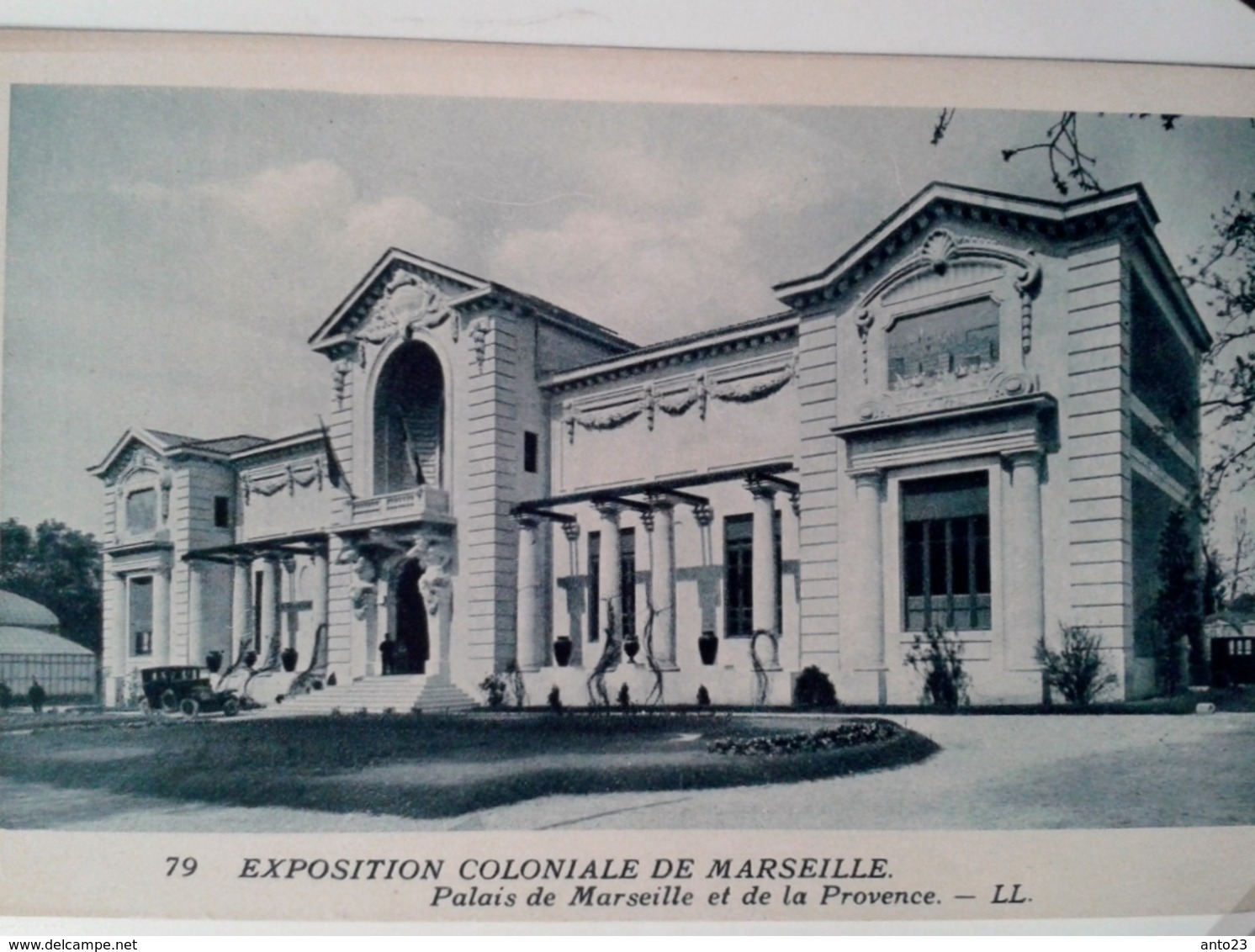 Bouches-du-Rhône Marseille Expositions Coloniales 1906 - 1922 palais de Marseille et de la Provence LL 13