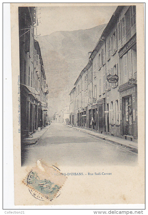 BOURG D OISANS .... RUE SADI CARNOT