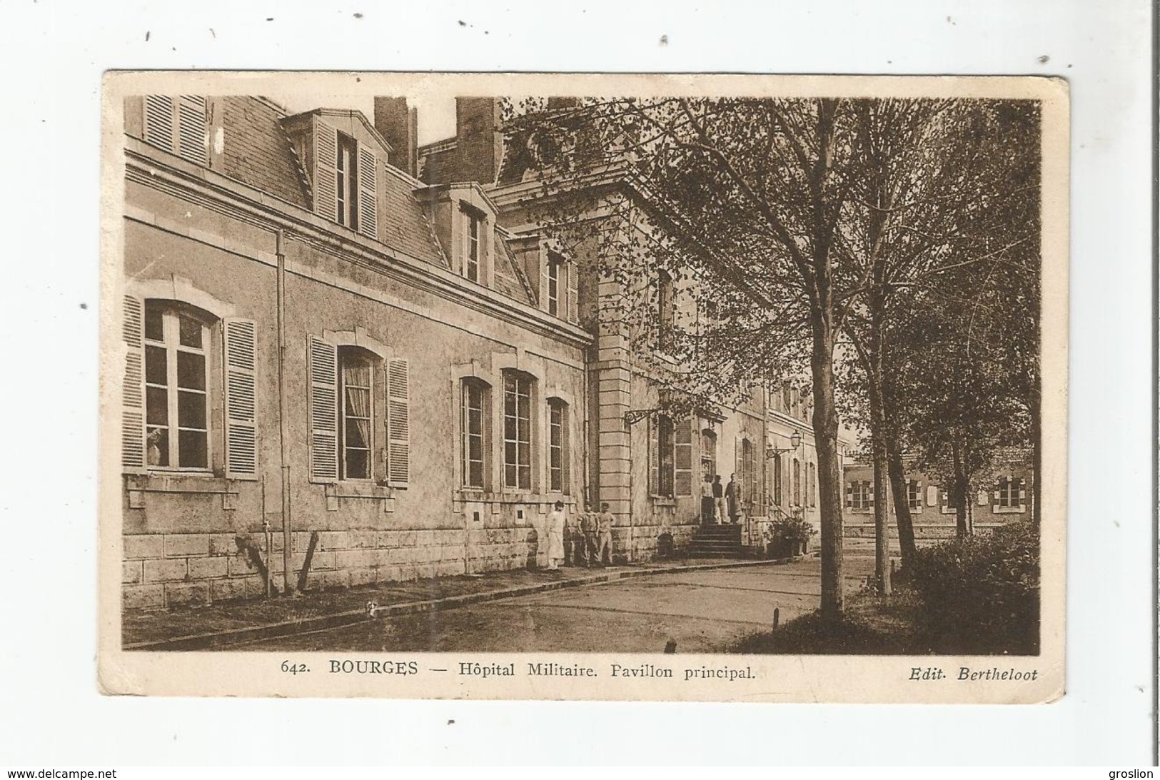 BOURGES 642 HOPITAL MILITAIRE PAVILLON PRINCIPAL