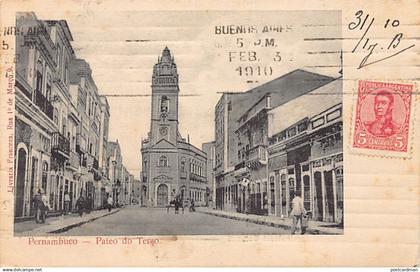 BRASIL Brazil - PERNAMBUCO Recife - Pateo do Terso - Ed. Livraria Franceza