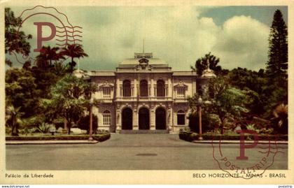 BRASIL. BRESIL - BELO HORIZONTE. MINAS. PALACIO DA LIBERDADE.