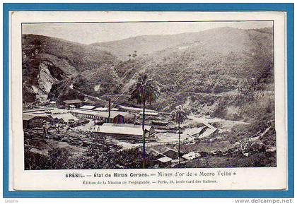 AMERIQUE  --  Brésil -- Etat de Minas Geraes - Mines d'or de Morro Velho