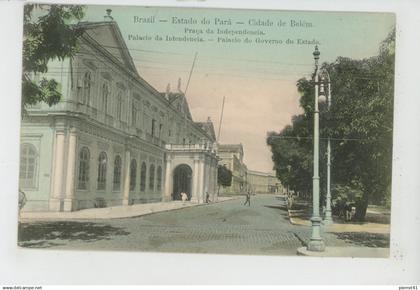 BRESIL - BRAZIL - Estado do PARA - Cidade de BELÉM - Palacio da Intendencia