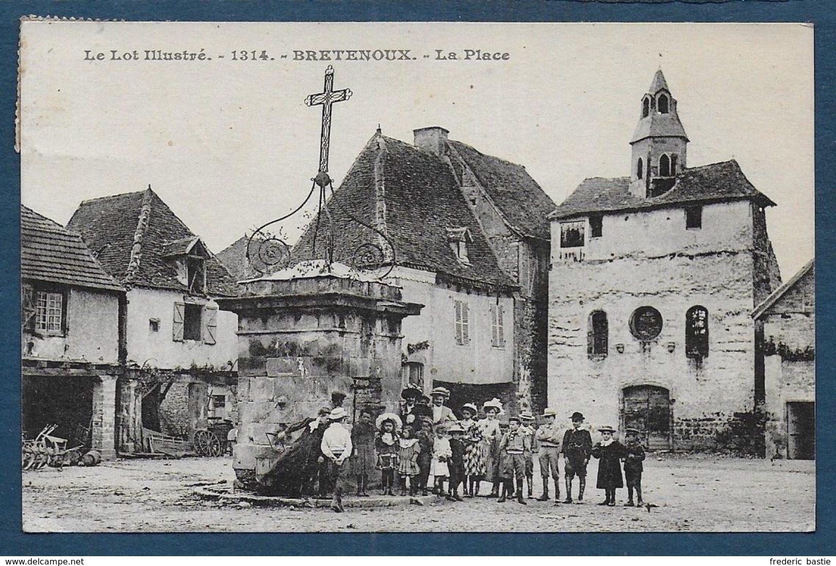 BRETENOUX - La Place