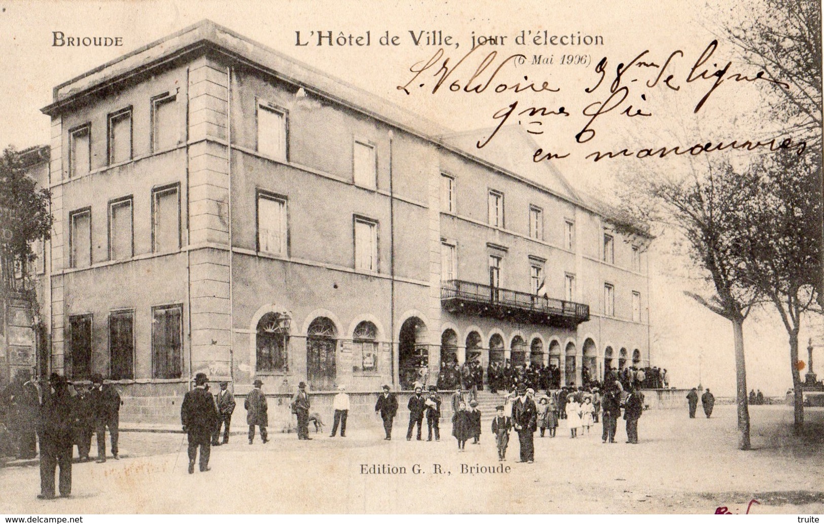 BRIOUDE L'HOTEL DE VILLE (JOUR D'ELECTION) LE 6/05/1906