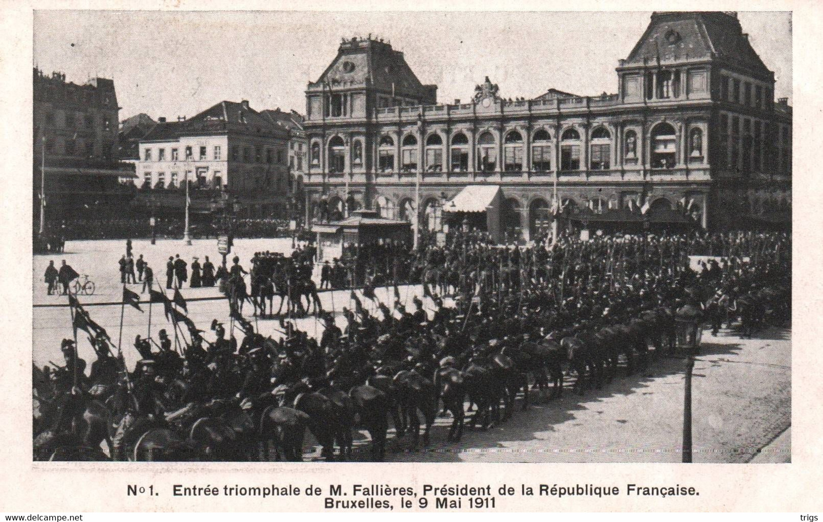 Bruxelles (9 Mai 1911) - Entrée triomphale de M. Fallières, Président de la République Française