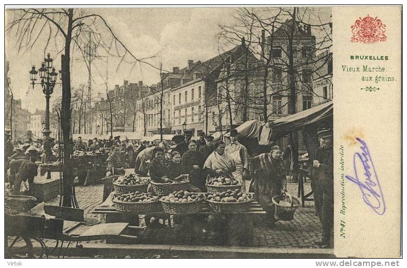 Bruxelles - Brussel :    vieux marché aux grains  ( ecrit avec timbre 1 cent )