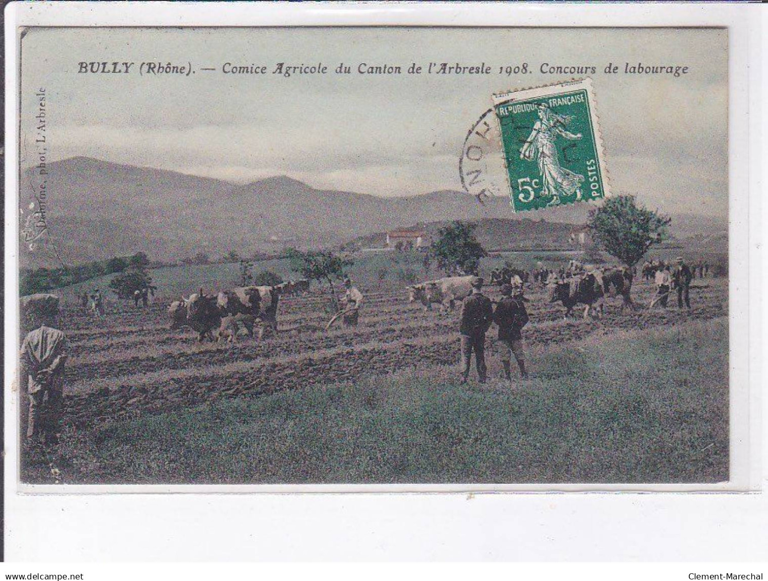 BULLY: comice agricole du canton de l'abresle 1908, concours de labourage, rare en couleur - très bon état