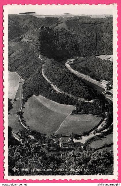 Cp Dentelée - Hôtel du Moulin ( Propr. Vve KREMER ) avec Château de Bourscheid - Vue Aérienne - THILL - Ph. PAUL FEIDER