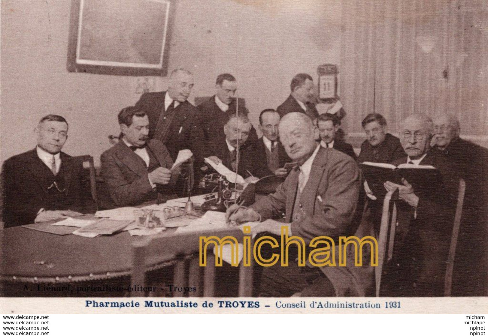 C P A 10   TROYES - pharmacie  mutualiste  de TROYES  - conseil d'administration 1931