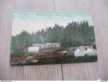 CPA Canada Prince Rupert B.C. The Growing Town Grand Trunk Paacific Railway