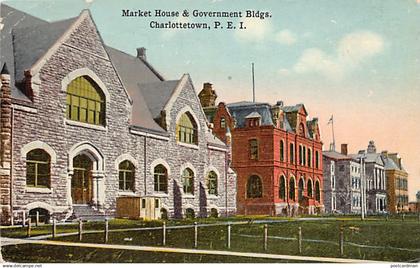 Canada - CHARLOTTETOWN (PEI) Market House & Government Buildings - Publ. unknown