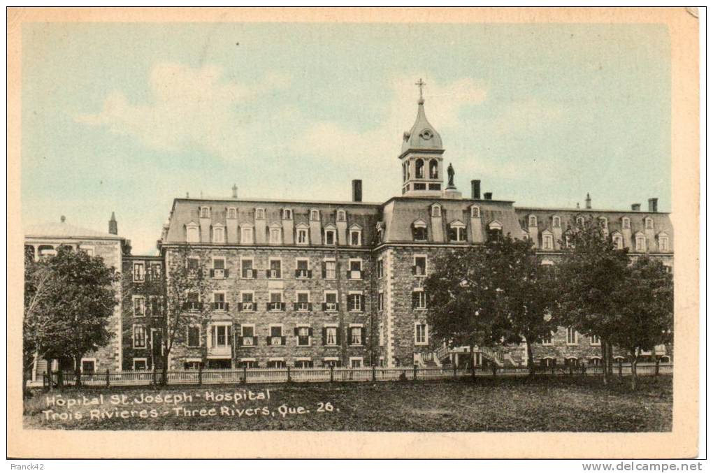 Canada. Trois rivieres. hopital saint joseph.