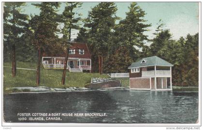 CANADA   FOSTER COTTAGE et BOAT HOUSE NEAR BROCKVILLE